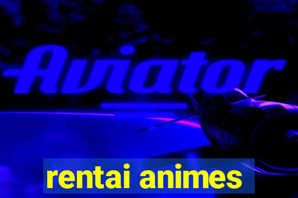 rentai animes